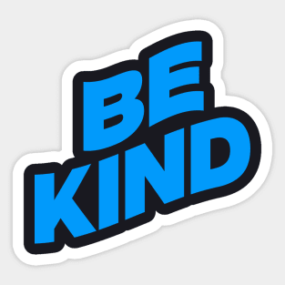 Be kind Sticker